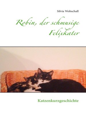 cover image of Robin, der schmusige Felixkater